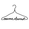 Mama Dearest